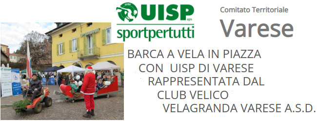 Barca a vela in piazza con UISP di Varese rappresentata dal club velico VelaGranda Varese A.S.D.
