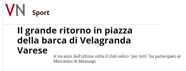 Il grande ritorno in piazza della barca di Velagranda Varese