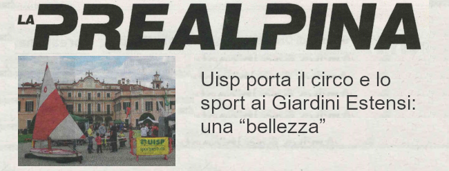 Uisp porta il circo e lo sport ai Giardini Estensi: una “bellezza”