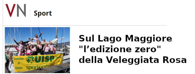 Sul Lago Maggiore "l’edizione zero" della Veleggiata Rosa