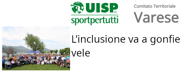 L’inclusione va a gonfie vele