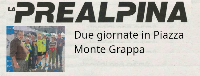 Due giornate in Piazza Monte Grappa