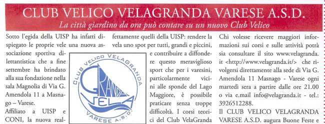 La città girdino da ora può contare su un nuovo Club Velico