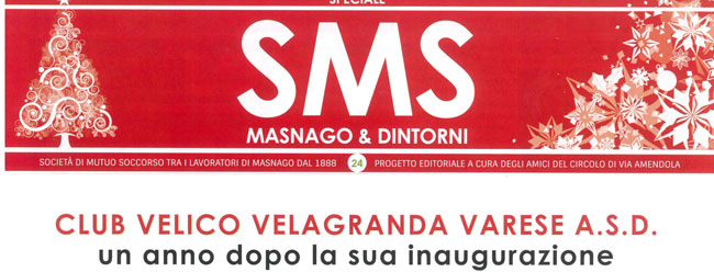 Club Velico VelaGranda un anno dopo la sua inaugurazione